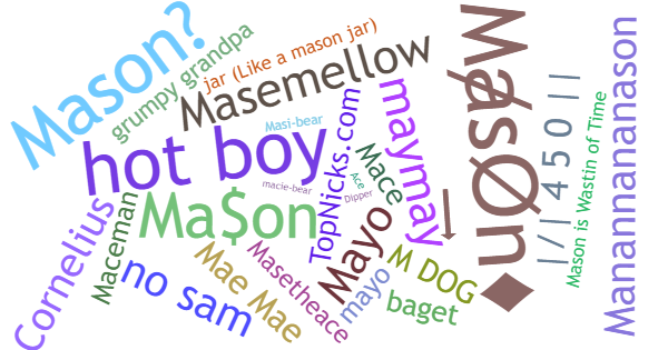 Smeknamn för Mason